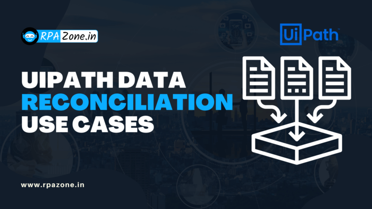 UiPath Data Reconciliation Use Cases