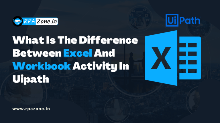 What is the difference between excel and workbook activity in uipath