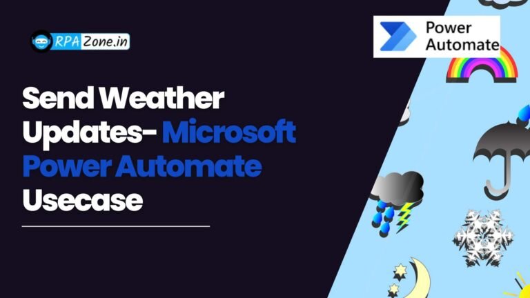 send Weather Updates- Microsoft Power Automate Usecase