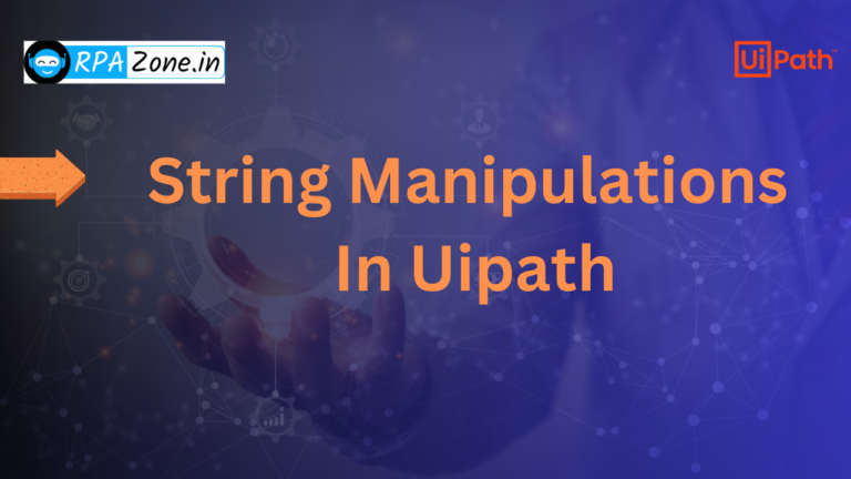 String Manipulations In Uipath