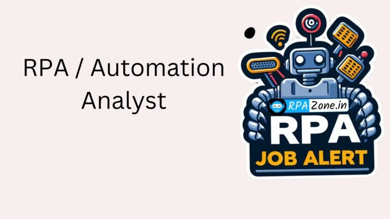 RPA / Automation Analyst
