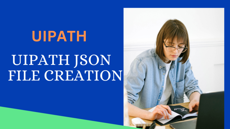 How to Create JSON file in uiPath