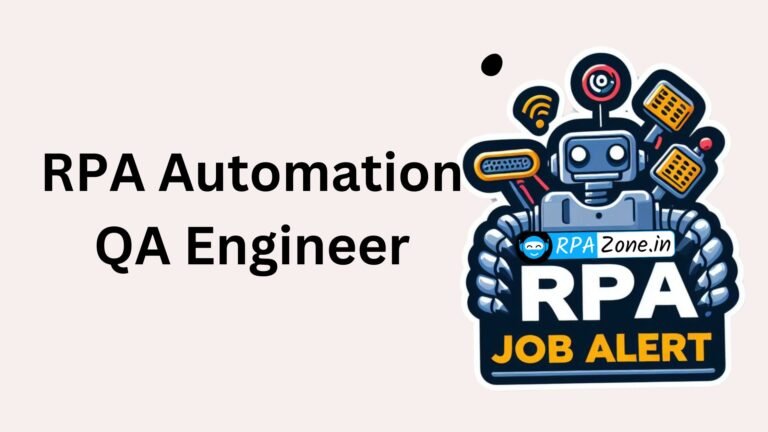 RPA Automation QA Engineer