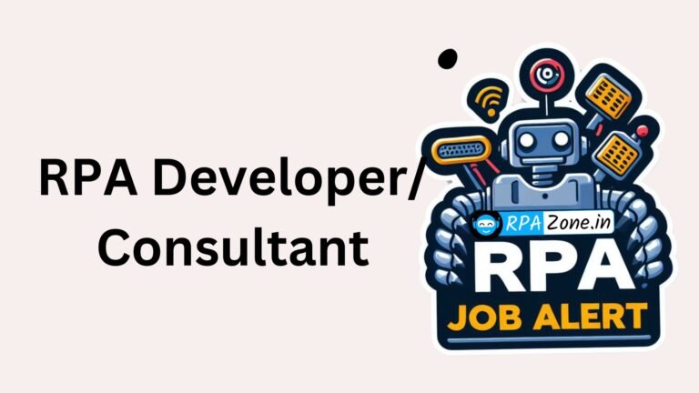 RPA Developer/ Consultant